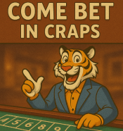 Come Bet in Craps